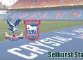 Nhận Định Ipswich Town Vs Crystal Palace