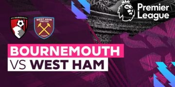Nhận định Bournemouth vs West Ham
